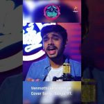 Venmathi Venmathiye Cover Song 🎶🎼 | Sanjiv ft | Super Singer Studio 🎶🎼 Only on #Vijay’s YouTube