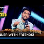 Dining With Friends Be Like! | Mannpasand | #primevideoindia