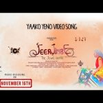 JEERJIMBE – Yaako Yeno (Video Song) | Pushkara | Karthik | Charan Raj | B.Jayashree
