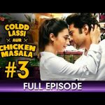 Coldd Lassi aur Chicken Masala – Ep 3 – Web Series -Divyanka Tripathi, Rajeev Khandelwal – Zee Tamil