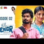 Hello Senior 💙| Episode – 02 | Aareesh | Chippuchippy | Tamil Love Web Series | Filmdude | 4K