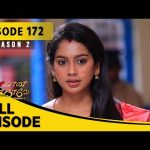 Eeramaana Rojaave Season 2 | ஈரமான ரோஜாவே | Full Episode 172