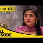 Eeramaana Rojaave Season 2 | ஈரமான ரோஜாவே | Full Episode 176