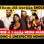 Casual-ஆ வந்து மேடையை கலகலப்பாக்கிய GVM..! Megha Akash Wedding #unexpectedmoment