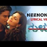 Gultoo – Neenondu Lyrical Video Song| Naveen Shankar | Sonu Gowda | Janardhan Chikkanna