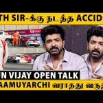 Ajith Sir-ரோட Car Accident பாத்ததும் Call பண்ணி பேசுனேன் 😱- Arun Vijay 1st Time Breaks