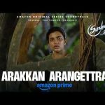 Full Video: Arakkan Arangettram | Suzhal – The Vortex 2 | Sam CS | Kathir & Aishwarya Rajesh