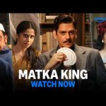Matka King – Watch Now | Vijay Varma, Kritika Kamra, Gulshan Grover | Prime Video India