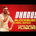 Dhanush Blockbuster Tamil Songs Musical Playlist | Avalidam Sol | Piriyadha Enna | Kannae Kanmaniye