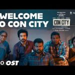 Welcome To Con City OST | Con City | Arjun Das,Anna Ben,Yogi Babu | Sean Roldan | Harish Durairaj