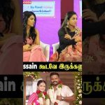 “Hussain கூடவே இருக்கணும்”🥹Manimegalai