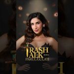 Trash Talk with Parul Gulati | The Traitors Season 2 #newshorts #realityshow #ytshorts