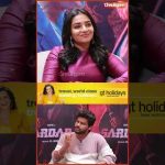 👏 அந்த மாதிரி யோசிச்சு தான் நான் படங்கள் select பண்ற – #rajishavijayan #sardar2